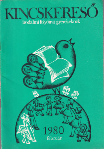 3 db Kincskereső-Irodalmi folyóirat tíz-tizennégy éveseknek 1980/2., 1980/4., 1980/5. számok