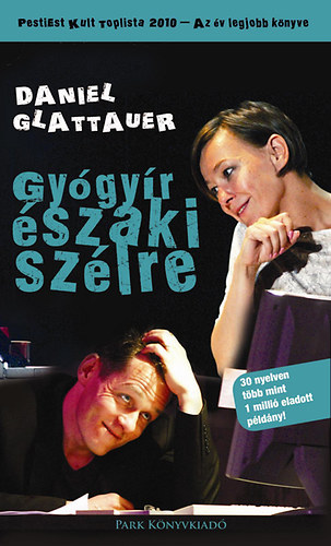 Daniel Glattauer - Gy�gy�r �szaki sz�lre