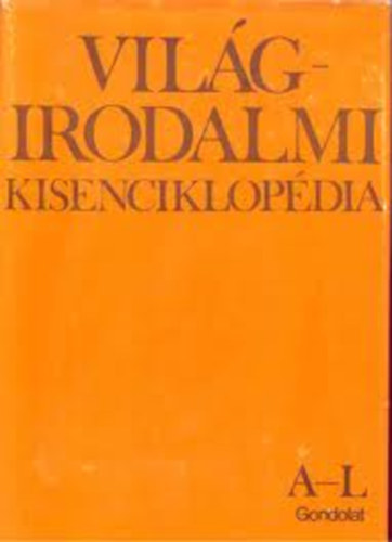 K�peci B�la Pok Lajos - Vil�girodalmi KIsenciklop�dia 1-2