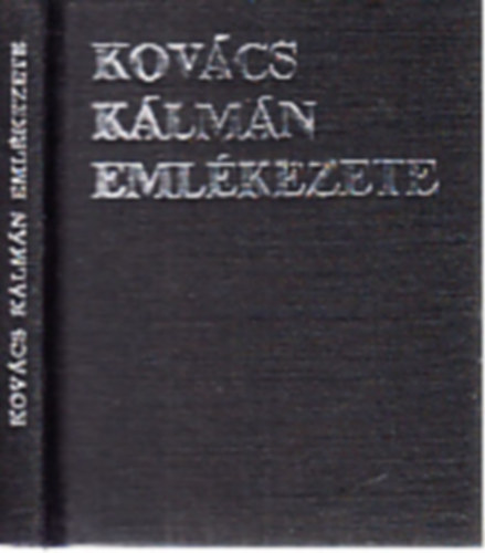 Kov�cs K�lm�n eml�kezete (sz�mozott, minik�nyv)