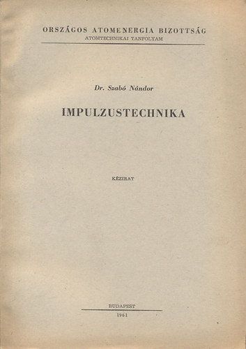 Szab Nndor Dr. - Impulzustechnika (kzirat)