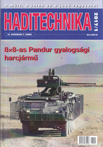 Dr. Hajd� Ferenc  (szerk.) - Haditechnika LI. �vfolyam 1-6. sz�m - 2017/1-6. (teljes �vfolyam, lapsz�monk�nt)