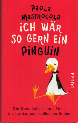 Paola Matrocola - Ich wär so ern ein Pinguin