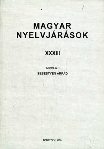 Sebestyn rpd - Magyar Nyelvjrsok XXXIII.
