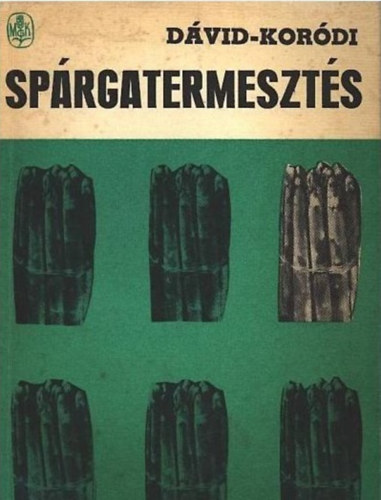 D�vid-Kor�di - Sp�rgatermeszt�s