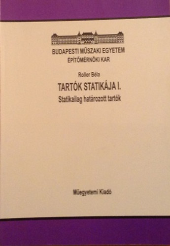 Dr Roller Bla - Tartk statikja I.