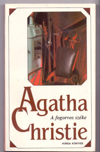 Agatha Christie - A fogorvos széke