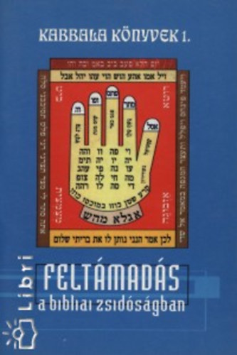 Grózinger Sándor - Feltámadás a bibliai zsidóságban