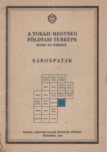 Gyarmati Pál - A Tokaji-hegység földtani térképe ( 25 000-es sorozat ) Sárospatak