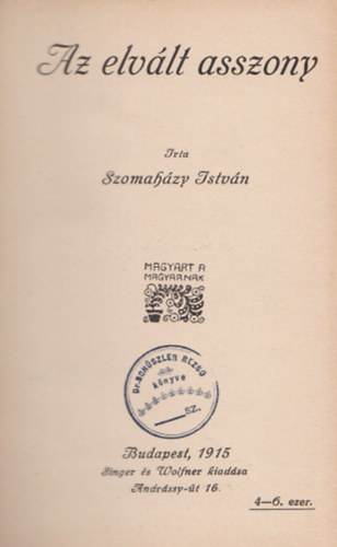 Szomah�zy Istv�n - Az elv�lt asszony