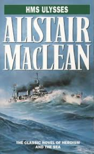 Alistair MacLean - Hms Ulysses