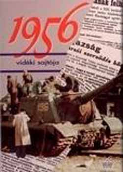 Izsák Lajos; Szabó József; Szabó Róbert - 1956 vidéki sajtója