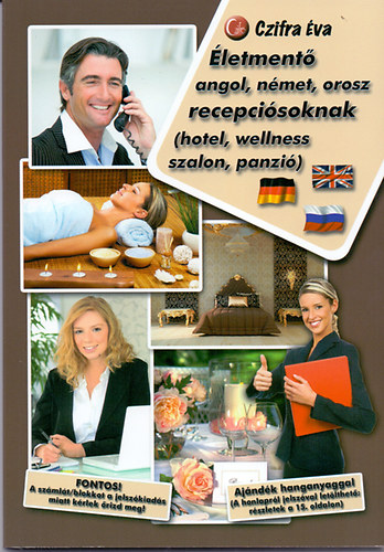 Czifra �va - �letment� angol, n�met, orosz recepci�soknak