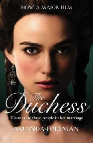 Amanda Foreman - The Duchess