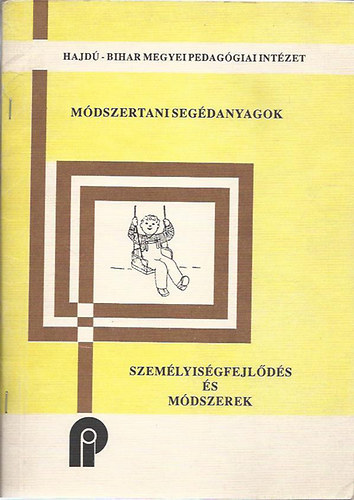 Mdszertani segdanyagok - Szemlyisgfejlds s mdszerek