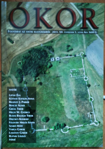 Ókor - Folyóirat az antik kultúráról 2013. XII. évfolyam 1. szám