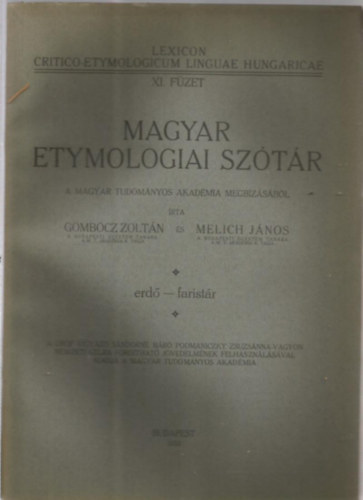 Gombocz Zolt�n-Melich J�nos - Magyar etymologiai sz�t�r XI. f�zet