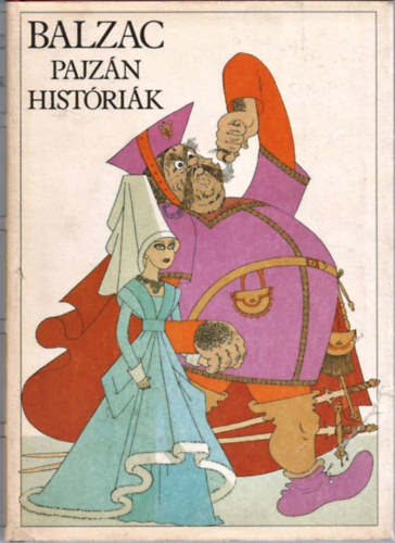 Honor� de Balzac - Pajz�n hist�ri�k