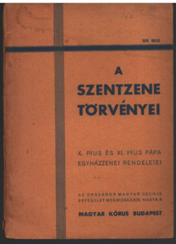 Dr. Werner Alajos - A szentzene törvényei