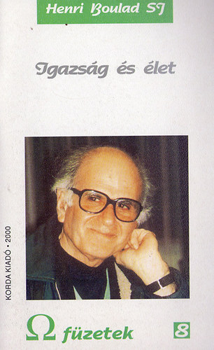 Henri Boulad SJ - Igazs�g �s �let