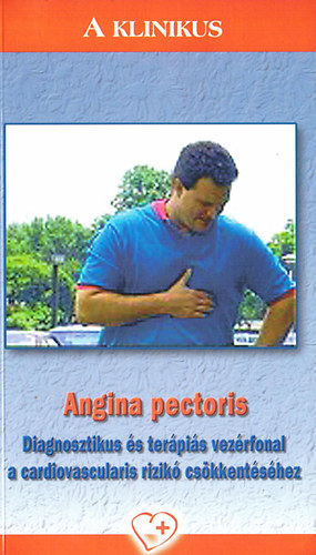 Vrtes; Tonelli - A klinikus - Angina pectoris -