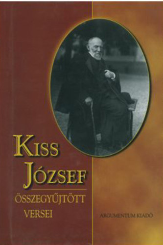 Kiss József - Kiss József összegyűjtött versei
