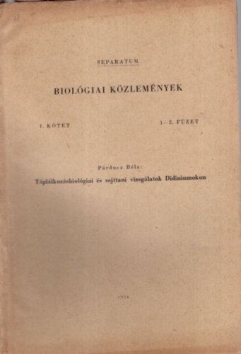 Prducz Bla - Tpllkozsbiolgiai s sejttani vizsglatok Didiniumokon - Klnlenyomat