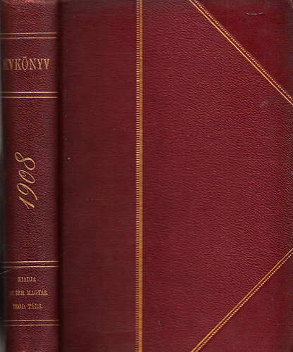 B�n�czi J�zsef  (szerk.) - Izraelita Magyar Irodalmi T�rsulat (IMIT) �vk�nyv 1908.