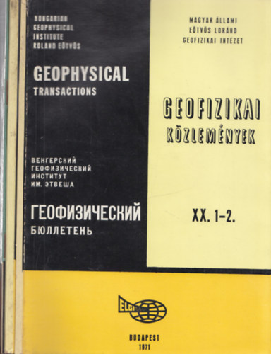 Geofizikai közlemények XX. kötet 1-4 + Pótfüzet