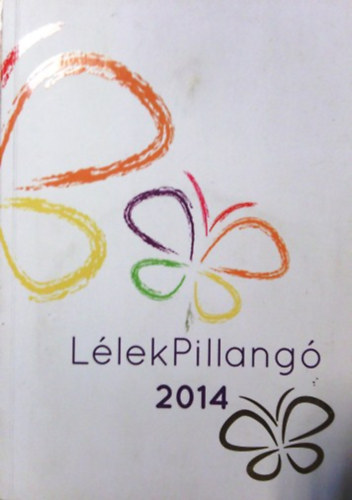 Gspr Katalin  (szerk.) - Llekpillang 2014