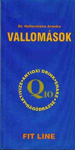 Dr. Kellermann Aranka - Vallomsok Q10