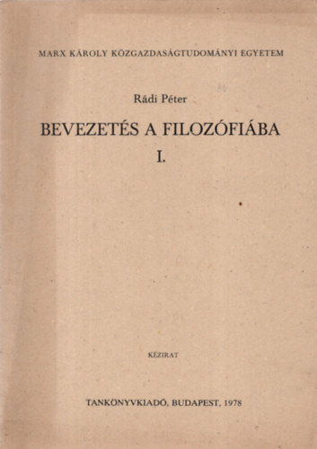 Rdi Pter - Bevezets a filozfiba I: