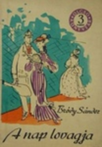 Br�dy S�ndor - A nap lovagja