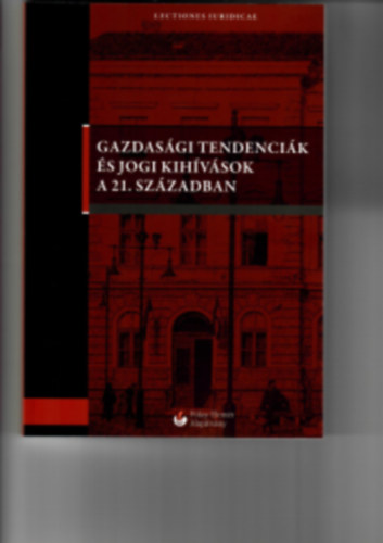 Gelln Klra - gazdasgi tendencik s jogi kihvsok a 21. szzadban 1-2