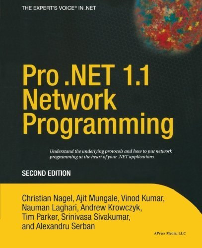 Christian Nagel - Pro .Net 1.1 Network Programming (2nd edition)
