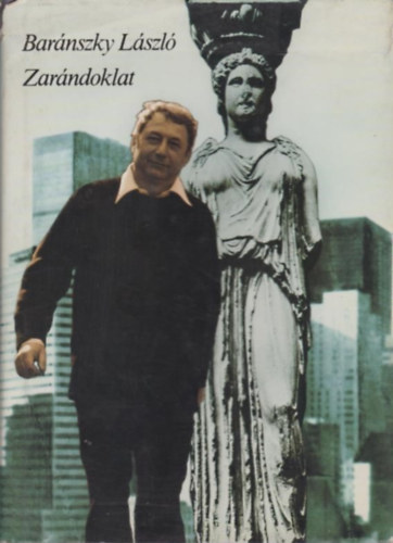 Bar�nszky L�szl� - Zar�ndoklat (V�logatott versek)