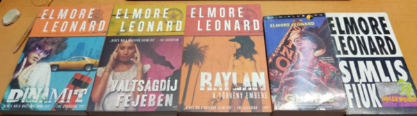 Elmore Leonard - 5 db Elmore Leonard: Dinamit + Glanc + Raylan, a trvny embere + Simlis fik + Vltsgdj fejben
