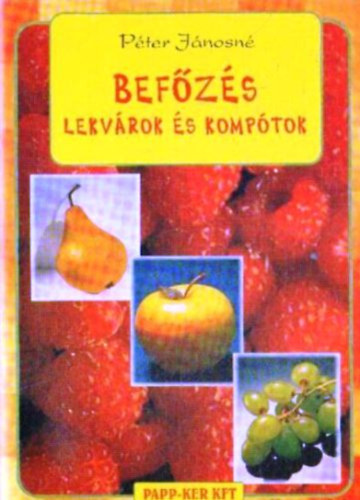 Pter Jnosn - Befzs,lekvrok s komptok