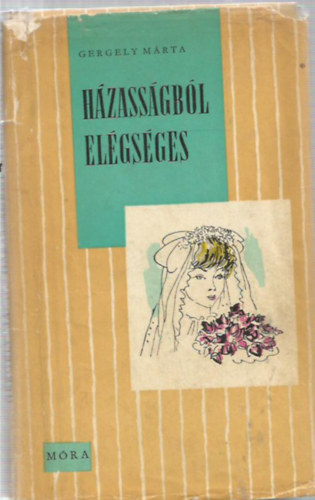 Gergely M�rta - H�zass�gb�l el�gs�ges