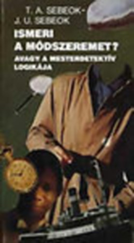 Sebeok-Sebeok - Ismeri A M�dszeremet