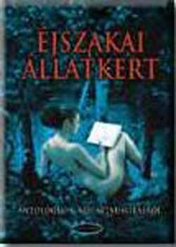 Forg�cs Zsuzsa Bruria szerk. - �jszakai �llatkert - Antol�gia a n�i szexualit�sr�l