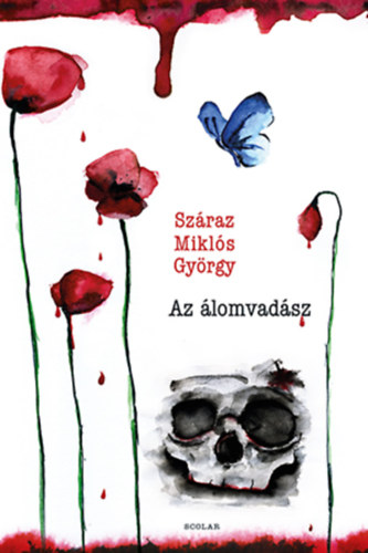 Száraz Miklós György - Az álomvadász