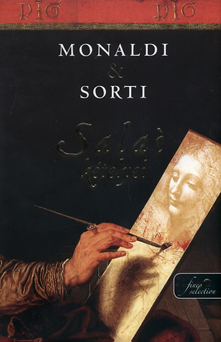 Francesco Sorti Rita Monaldi - Salai kételyei