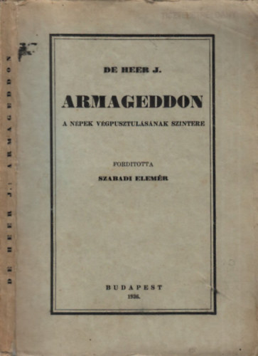 J. De Heer - Armageddon (a n�pek v�gpusztul�s�nak sz�ntere)