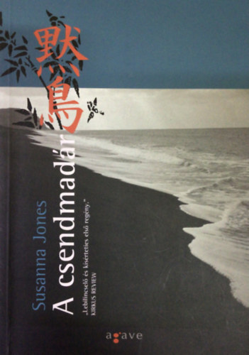 Susanna Jones - A csendmad�r