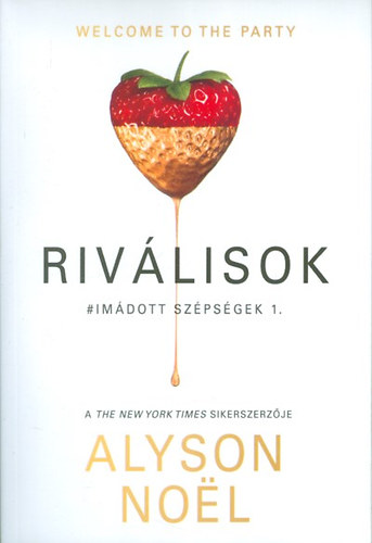 Alyson Noel - Rivlisok