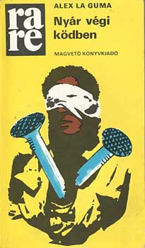 Alex La Guma - Ny�r v�gi k�dben