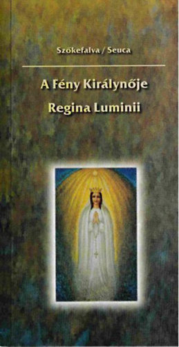 J�nossy G�bor  (szerk.) - Sz�kefalva / Seuca