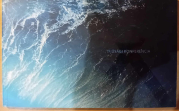 Hit Gyülekezete - Ifjusági Konferencia (Hit Gyülekezete)