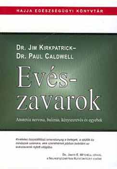 P Caldwell; J Kirkpatrick - Evszavarok